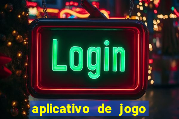 aplicativo de jogo que paga de verdade